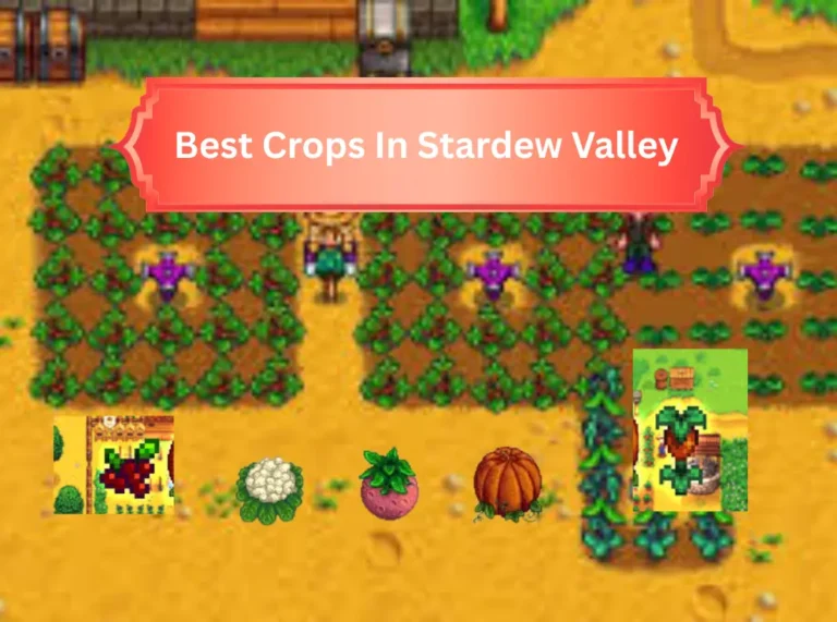 best crops in stardew valley